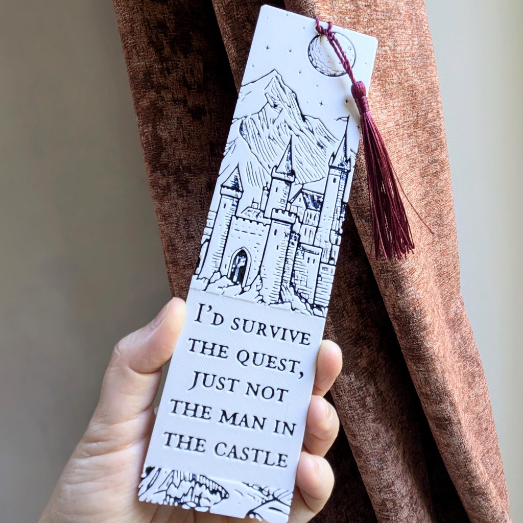 Fantasy Romance Bookmark | "I'd Survive the Quest, Just Not the Man" | 3D Printed BookTok Gift