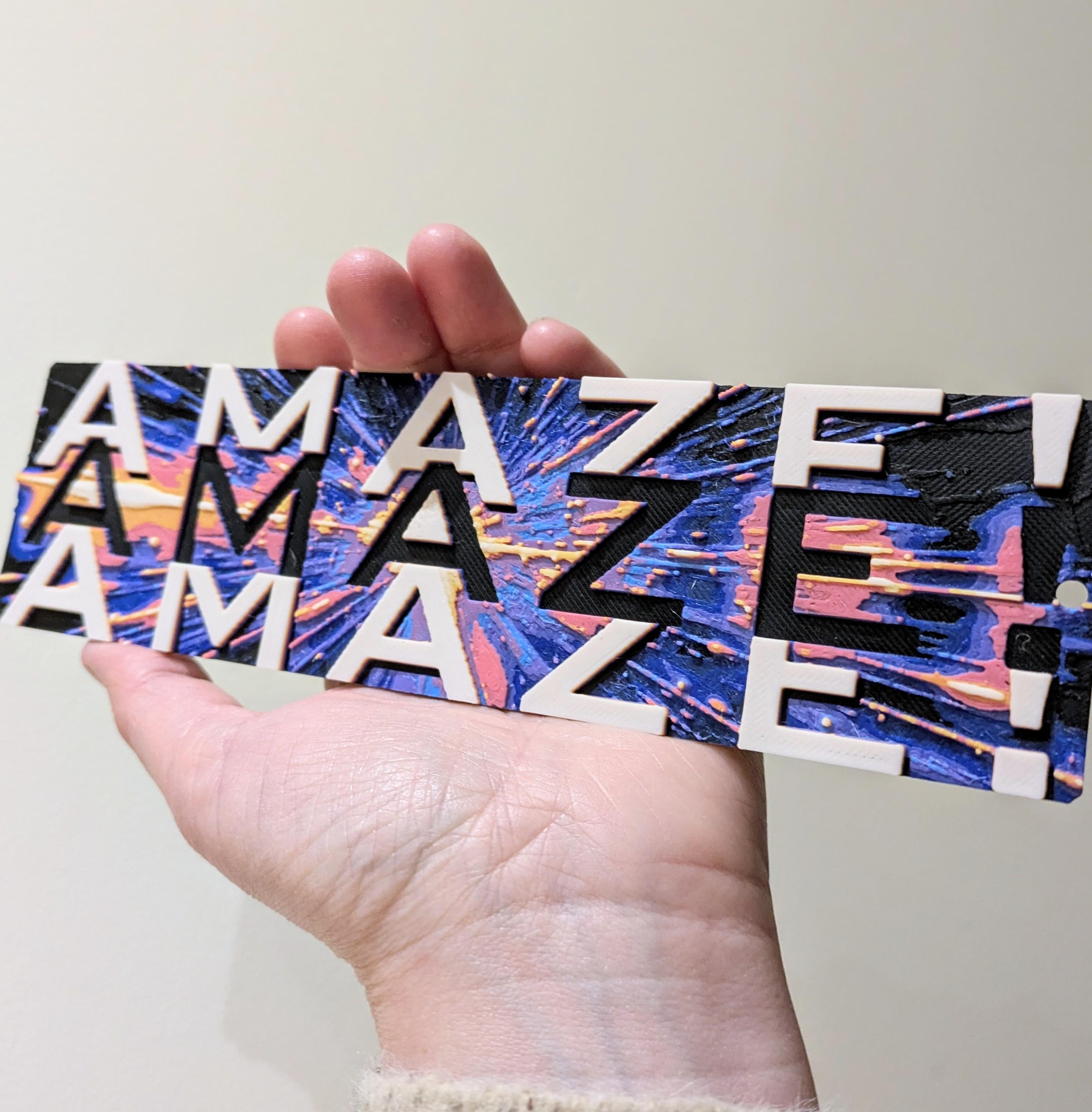 Project Hail Mary Bookmark | "Amaze Amaze" | 3D Printed Sci-Fi Fan Gift