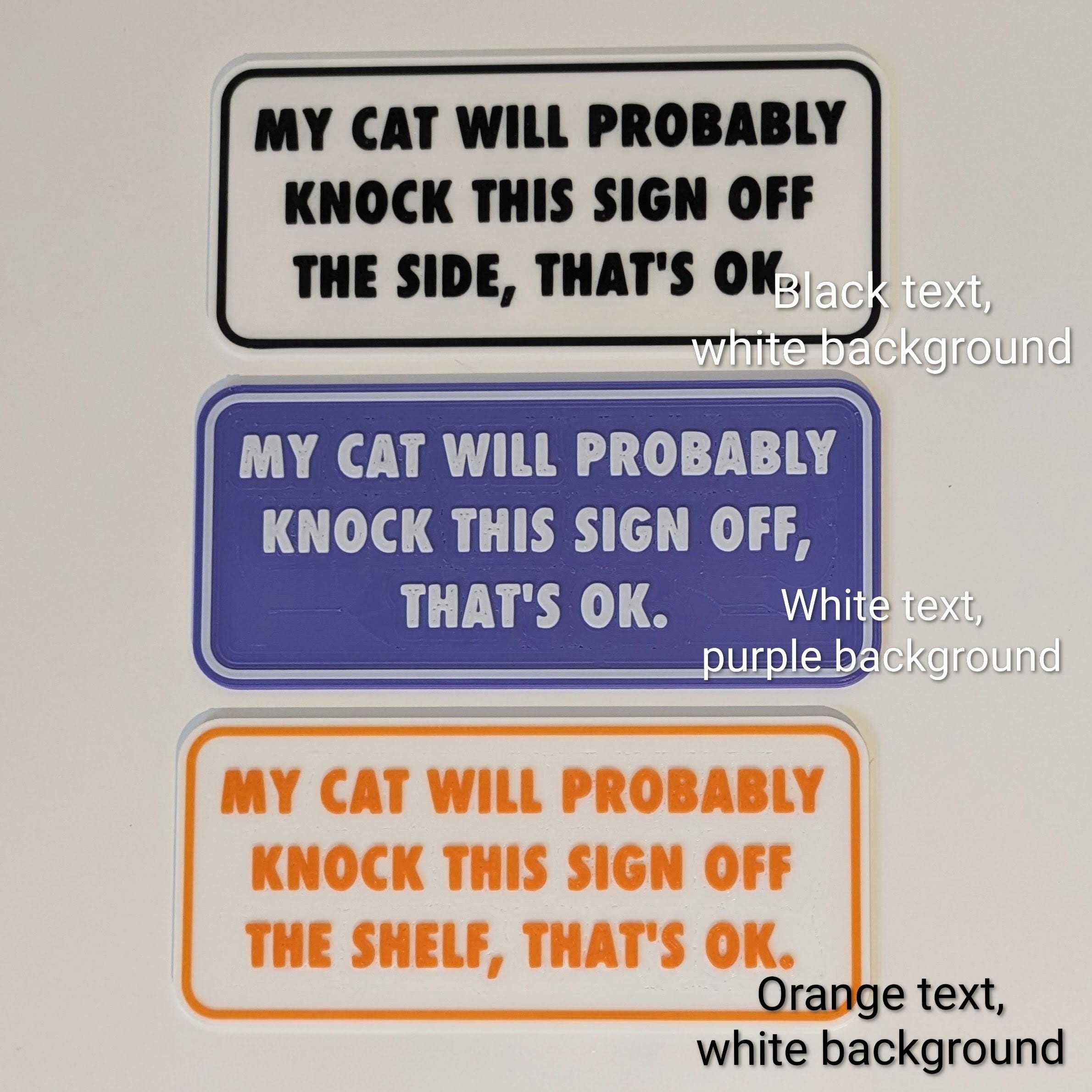 Funny Cat Sign | My Landlord Is Small, Furry and Unreasonable | 3D Printed Cat Lover Gift