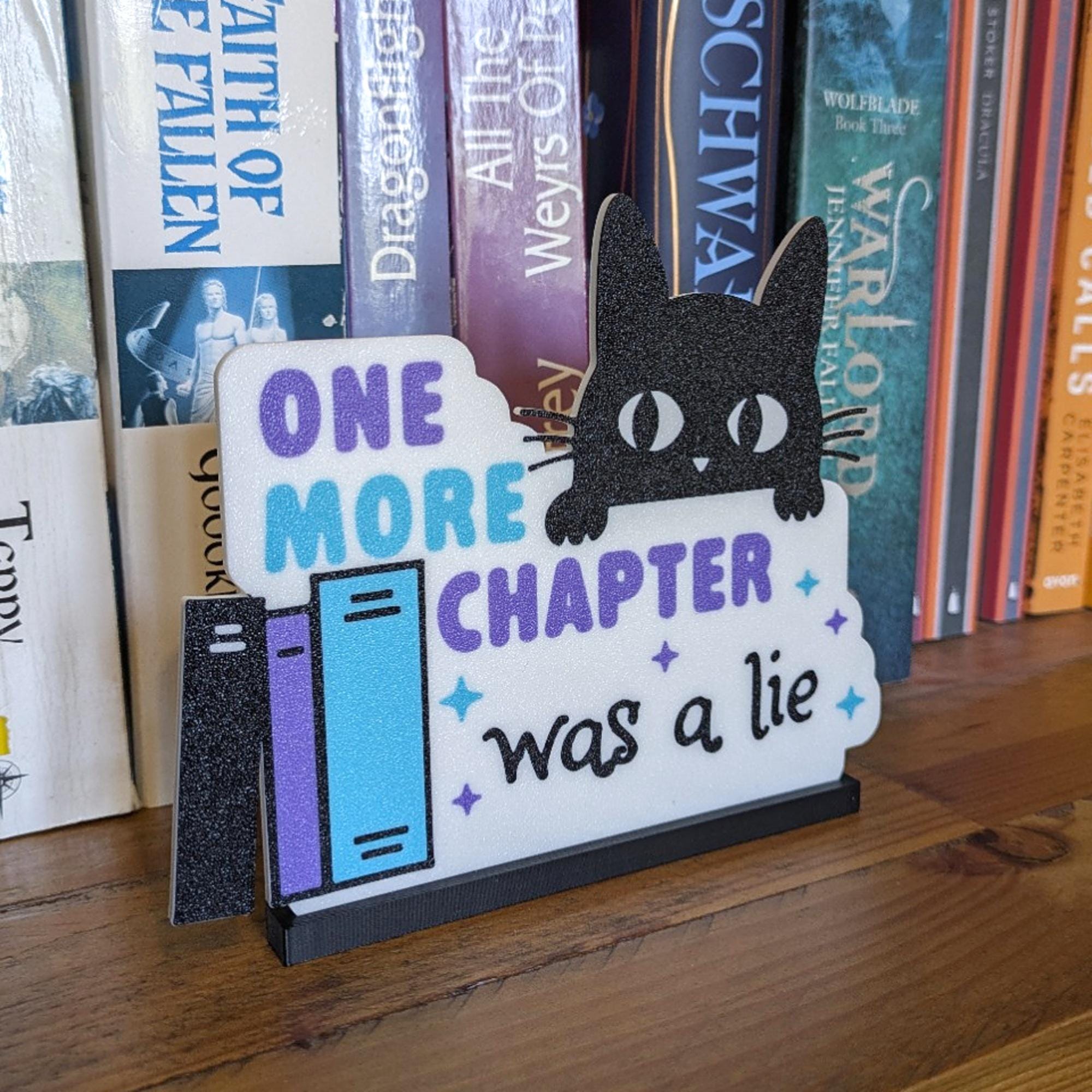 Funny Bookshelf Sign | Reading Quote | 3D Printed Book & Cat Lover Gift