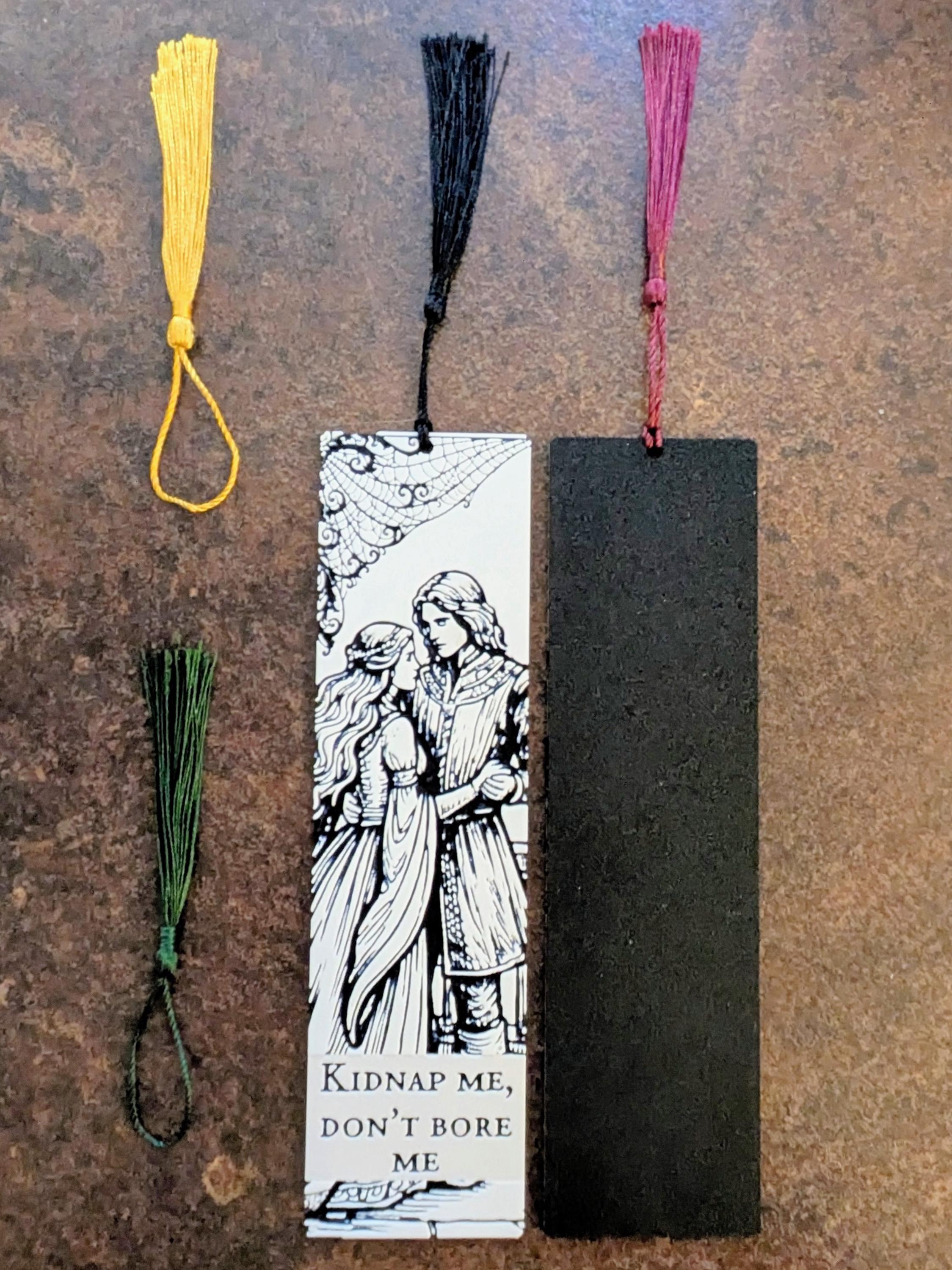 Fantasy Romance Bookmark | "Kidnap Me, Don't Bore Me" | 3D Printed BookTok Gift